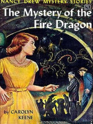 Title: Nancy Drew 38: The Mystery of the Fire Dragon, Author: Carolyn Keene