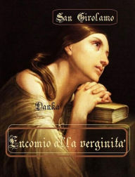 Title: Encomio alla verginità, Author: San Girolamo