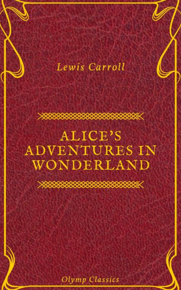 Alice's Adventures in Wonderland (Olymp Classics)