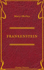 Title: Frankenstein (Olymp Classics), Author: Mary Shelley