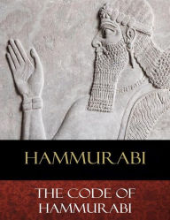 Title: The Code of Hammurabi, Author: Hammurabi