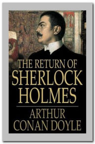 Title: The Return of Sherlock Holmes, Author: Arthur Conan Doyle