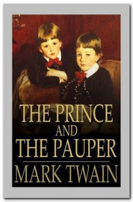 Title: The Prince and The Pauper, Author: Mark Twain