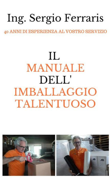 Il manuale dell'imballaggio talentuoso