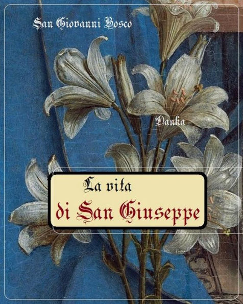 La vita di San Giuseppe