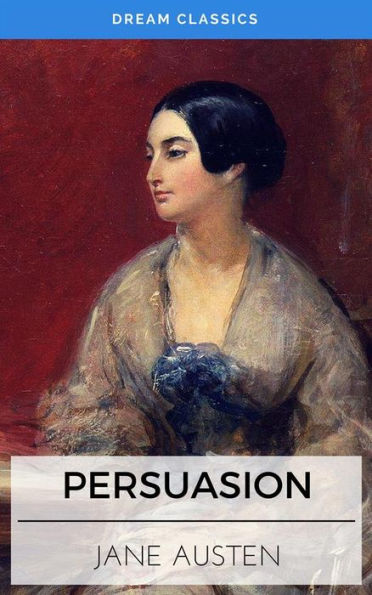 Persuasion (Dream Classics)