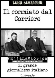 Title: Il commiato al Corriere, Author: Luigi Albertini