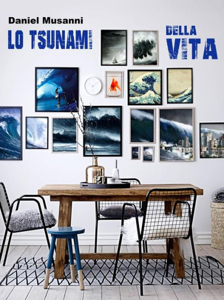 Lo Tsunami della Vita