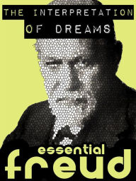 Title: The Interpretation of Dreams, Author: Sigmund Freud