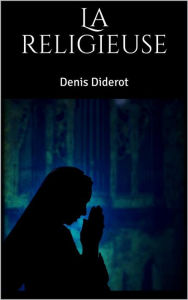 Title: La religieuse, Author: Denis Diderot