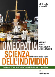 Title: Omeopatia scienza dell'individuo: manuale pratico per il medico e per il paziente, Author: Osvaldo Sponzilli