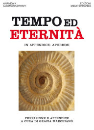 Title: Tempo ed Eternità, Author: Ananda K. Coomaraswamy