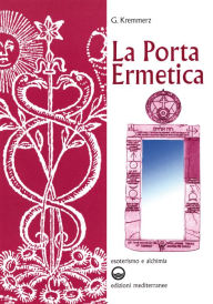 Title: La porta ermetica, Author: Giuliano Kremmerz