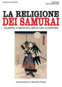 La religione dei Samurai: Filosofia e disciplina ZEN in Cina e Giappone