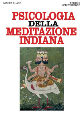 La Psicologia Della Meditazione Indiananook Book - 