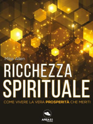 Title: Ricchezza spirituale, Author: Mike Allen