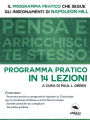 Pensa e arricchisci te stesso programma pratico: Programma pratico in 14 lezioni