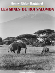 Title: Les Mines du roi Salomon, Author: H. Rider Haggard