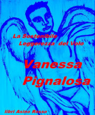 Title: La sostenibile Leggerezza del Volo: libri Asino Rosso, Author: Vanessa Pignalosa