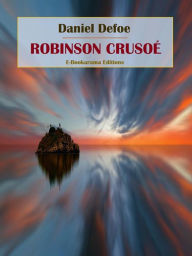 Title: Robinson Crusoé, Author: Daniel Defoe