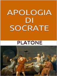 Title: Apologia di Socrate, Author: Plato