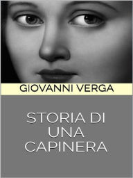 Title: Storia di una capinera, Author: Giovanni Verga