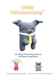 Title: Ooble Häkelanleitung, Author: Sayjai Thawornsupacharoen