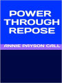 Power through repose