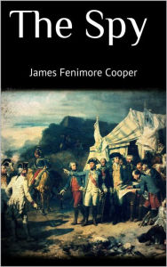 Title: The Spy, Author: James Fenimore Cooper