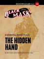 The Hidden Hand: Race Williams #19 (Black Mask)