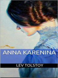 Title: Anna Karenina, Author: Leo Tolstoy