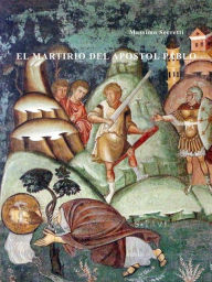 Title: El martirio del apostol Pablo, Author: Massimo Serretti