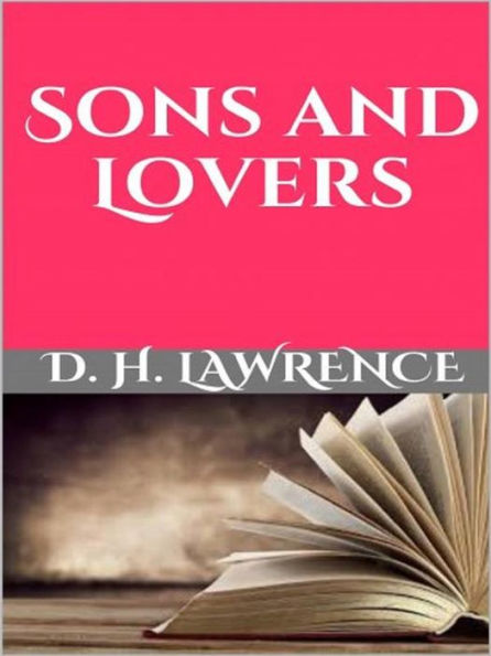 Sons and Lovers