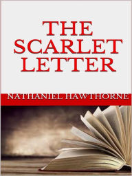 Title: The scarlet letter, Author: Nathaniel Hawthorne