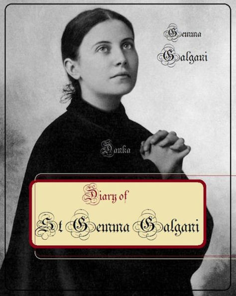 Diary of St Gemma Galgani
