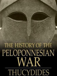 Title: The History of the Peloponnesian War, Author: Thucydides