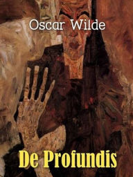 Title: De Profundis, Author: Oscar Wilde