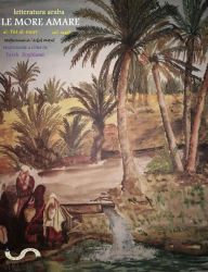 Title: letteratura araba le more amare, Author: tarek zoghlami