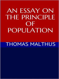 Title: An essay on the principle of population, Author: THOMAS MALTHUS