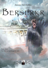 Title: Berserkr, Author: Alessio Del Debbio