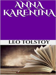 Title: Anna Karenina, Author: Leo Tolstoy