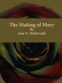 The Making of Mary