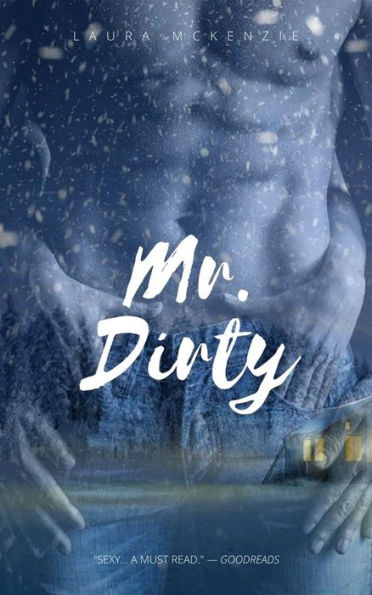 Mr. Dirty (London Billionaire Book 3)