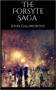 Title: The Forsyte Saga, Author: John Galsworthy