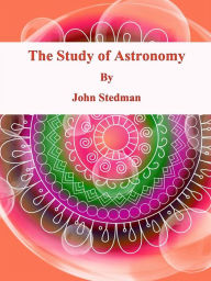 Title: The Study of Astronomy, Author: John Stedman