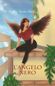 Title: L'angelo nero, Author: Ilaria Alleva