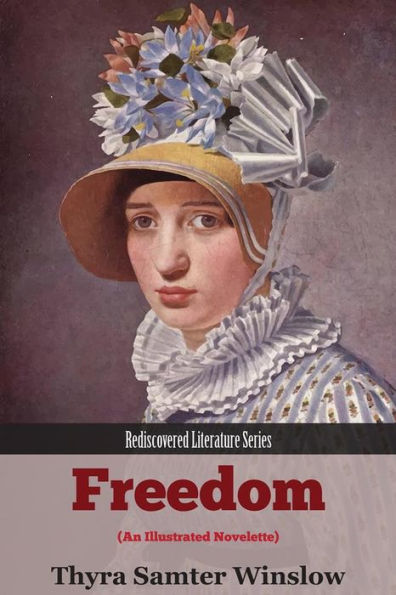Freedom: An Illustrated Novelette