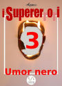 I Supererrori - Terzo episodio: Umor Nero