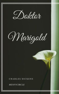 Title: Doktor Marigold, Author: Charles Dickens