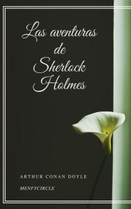 Title: Las aventuras de Sherlock Holmes, Author: Arthur Conan Doyle